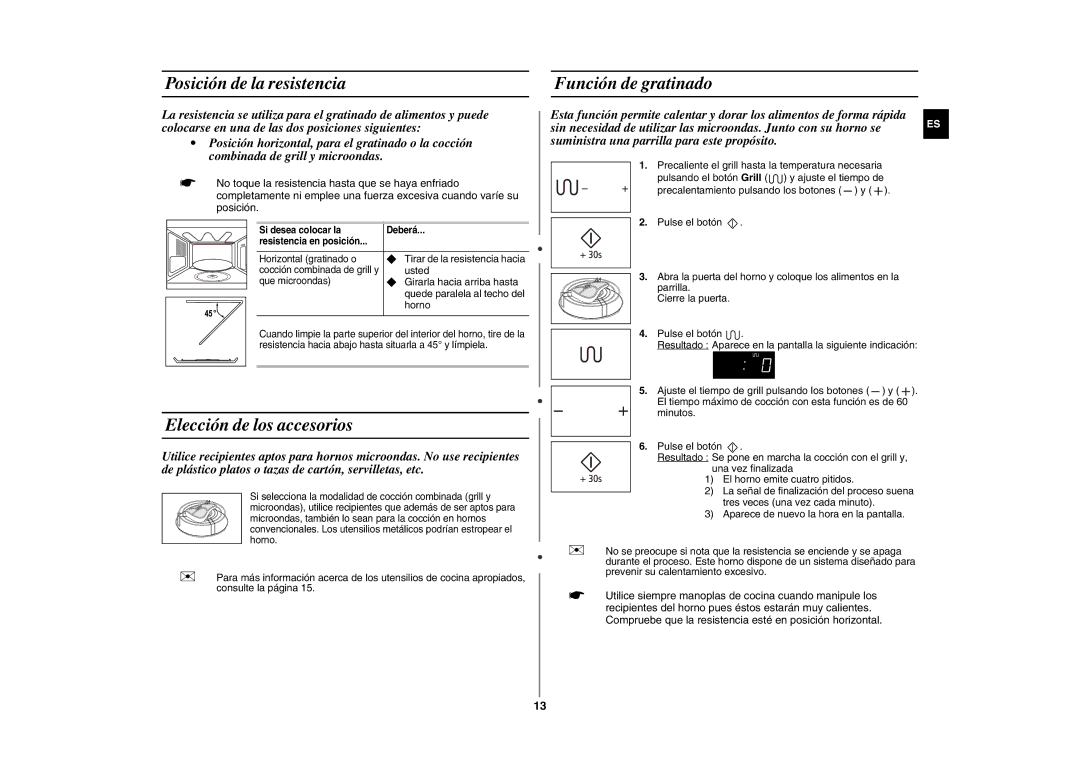 Samsung GE89M-S/XEC manual Posición de la resistencia, Elección de los accesorios, Función de gratinado 