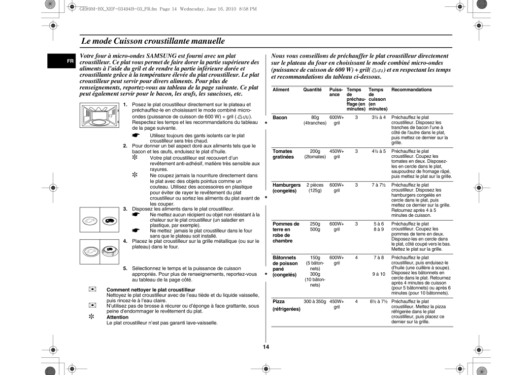 Samsung GE89M-SX/XEF manual Le mode Cuisson croustillante manuelle,  Comment nettoyer le plat croustilleur,  Attention 