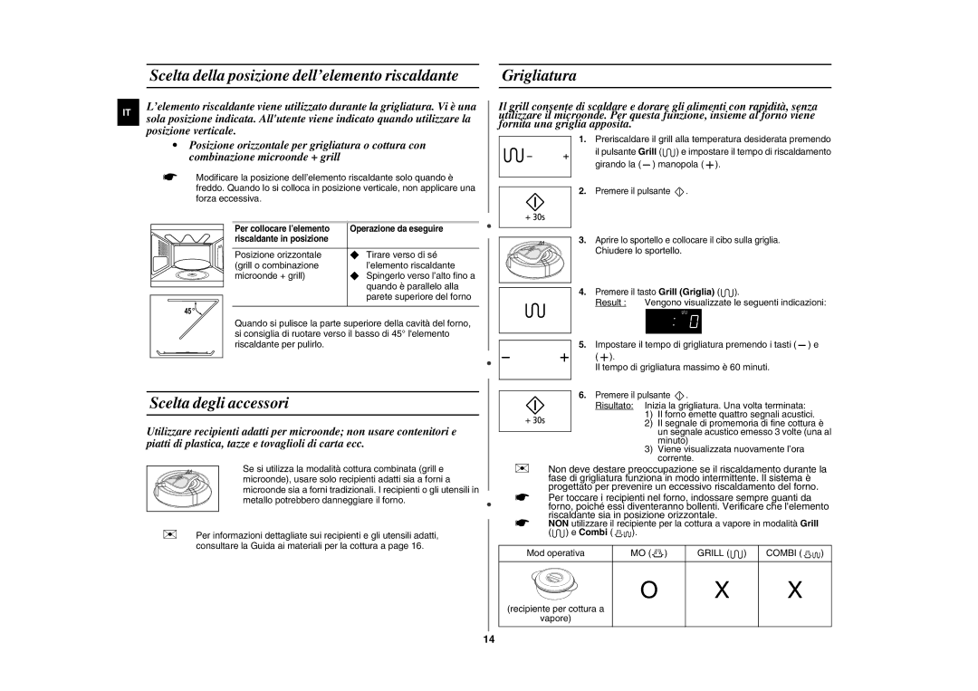 Samsung GE89MP-S/XET manual Scelta della posizione dell’elemento riscaldante Grigliatura, Scelta degli accessori 