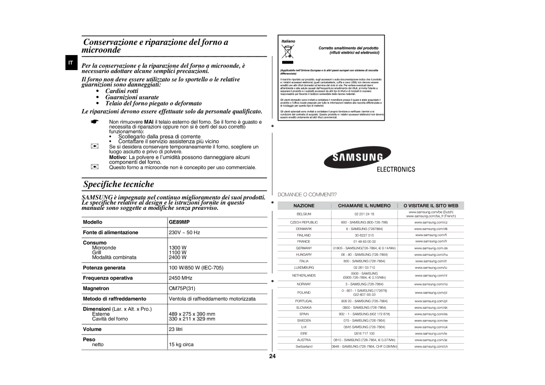 Samsung GE89MP-S/XET manual Conservazione e riparazione del forno a microonde, Specifiche tecniche 