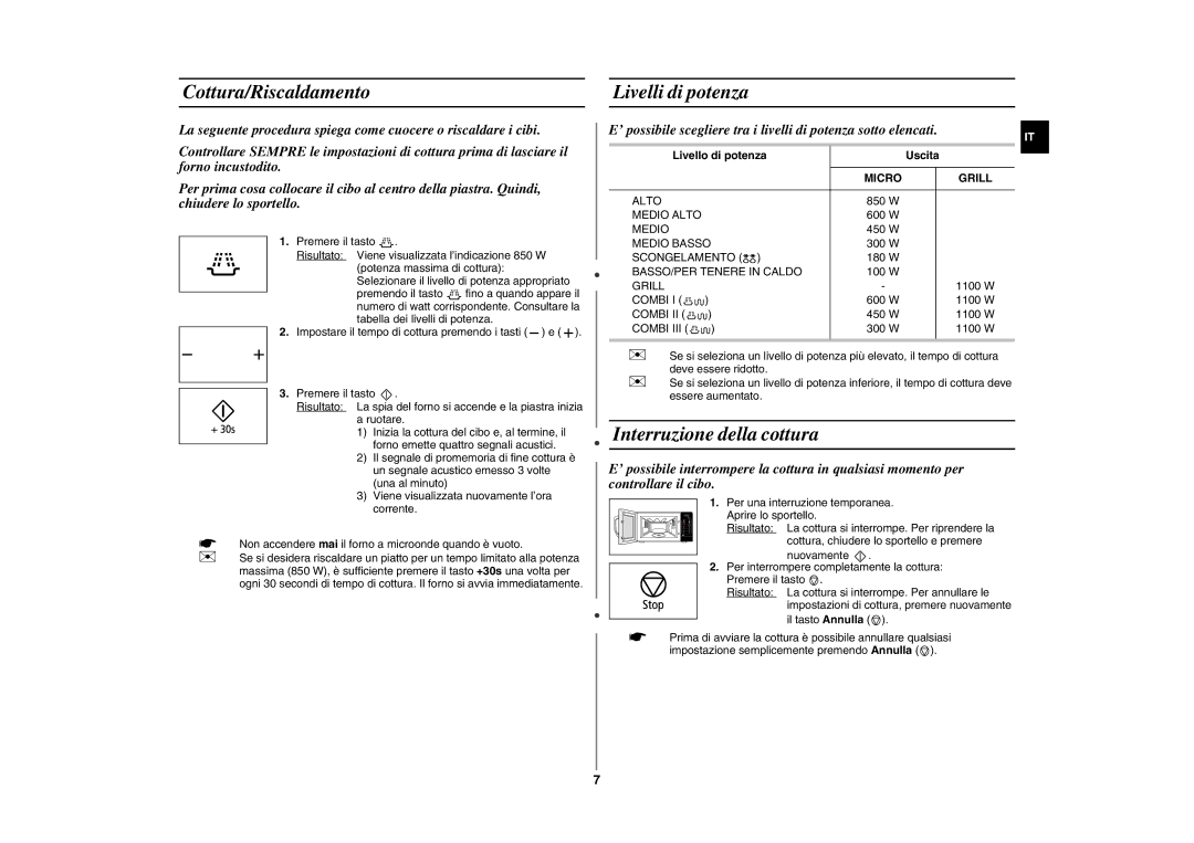 Samsung GE89MP-S/XET manual Cottura/Riscaldamento Livelli di potenza, Interruzione della cottura, Livello di potenza Uscita 