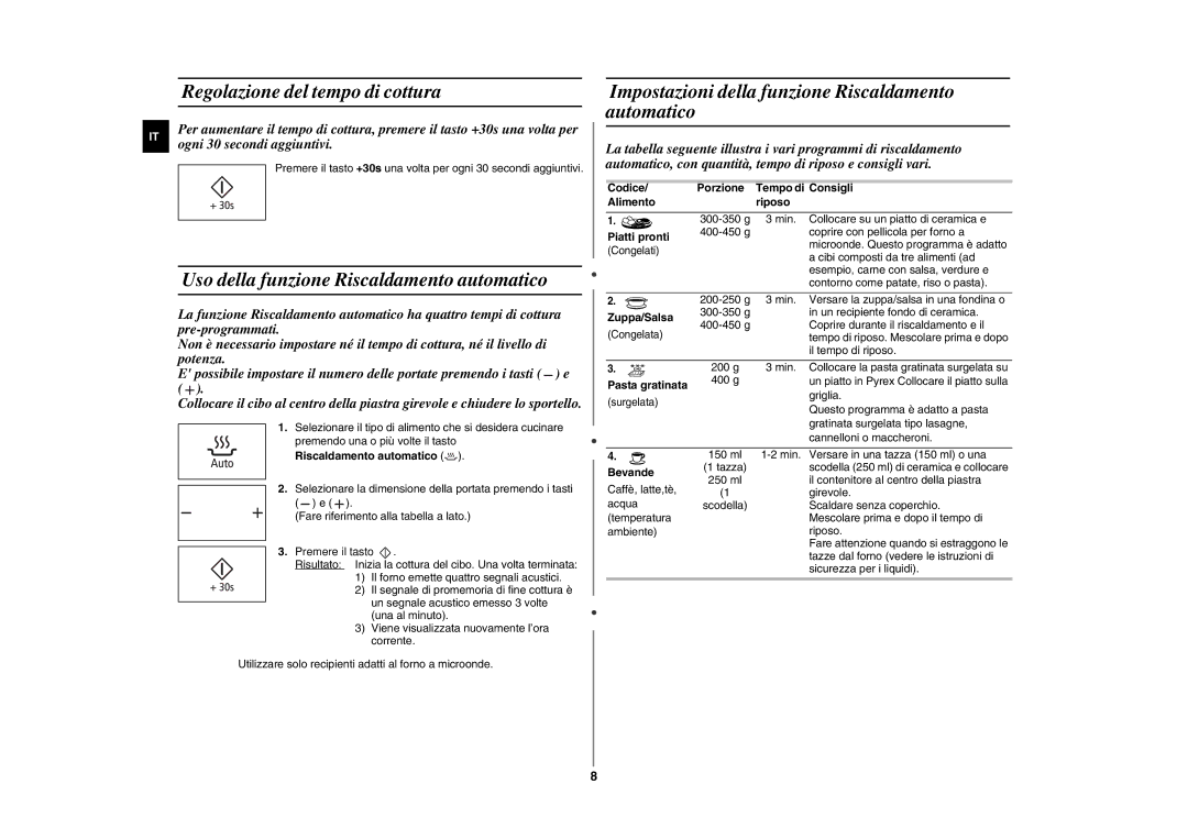Samsung GE89MP-S/XET manual Regolazione del tempo di cottura, Uso della funzione Riscaldamento automatico 