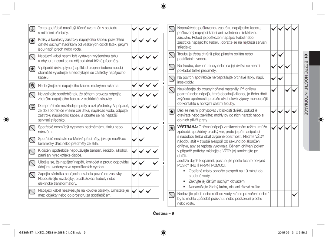 Samsung GE89MST-1/XEG manual Poskytnutí První Pomoci, Studené vody Zakryjte jej čistým suchým obvazem 