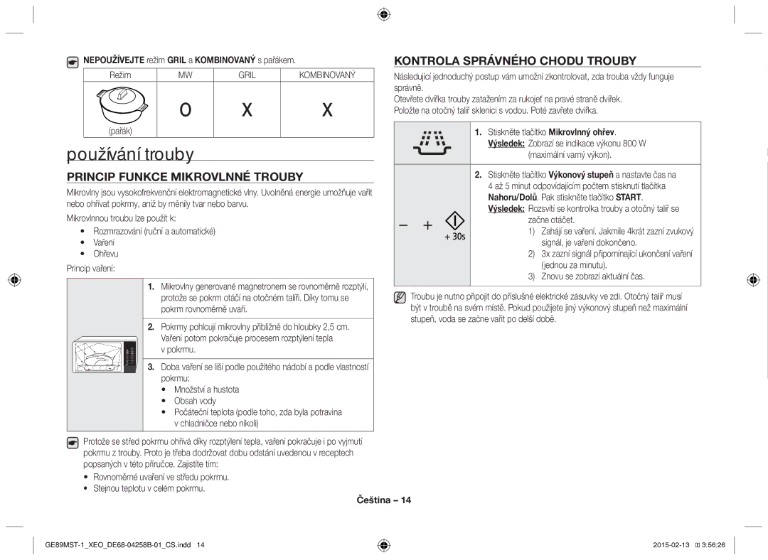 Samsung GE89MST-1/XEG manual Používání trouby, Princip funkce mikrovlnné trouby, Kontrola správného chodu trouby 