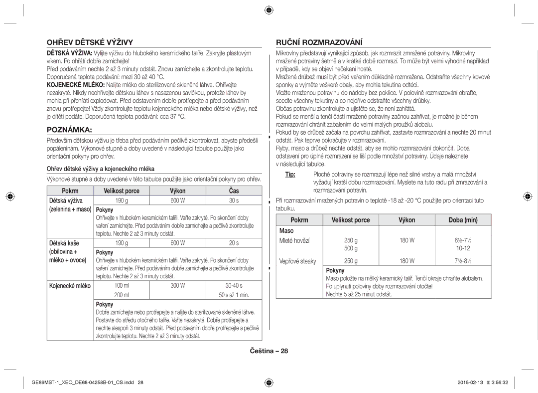 Samsung GE89MST-1/XEG manual Ohřev Dětské Výživy Ruční Rozmrazování, Tip, Výkon 