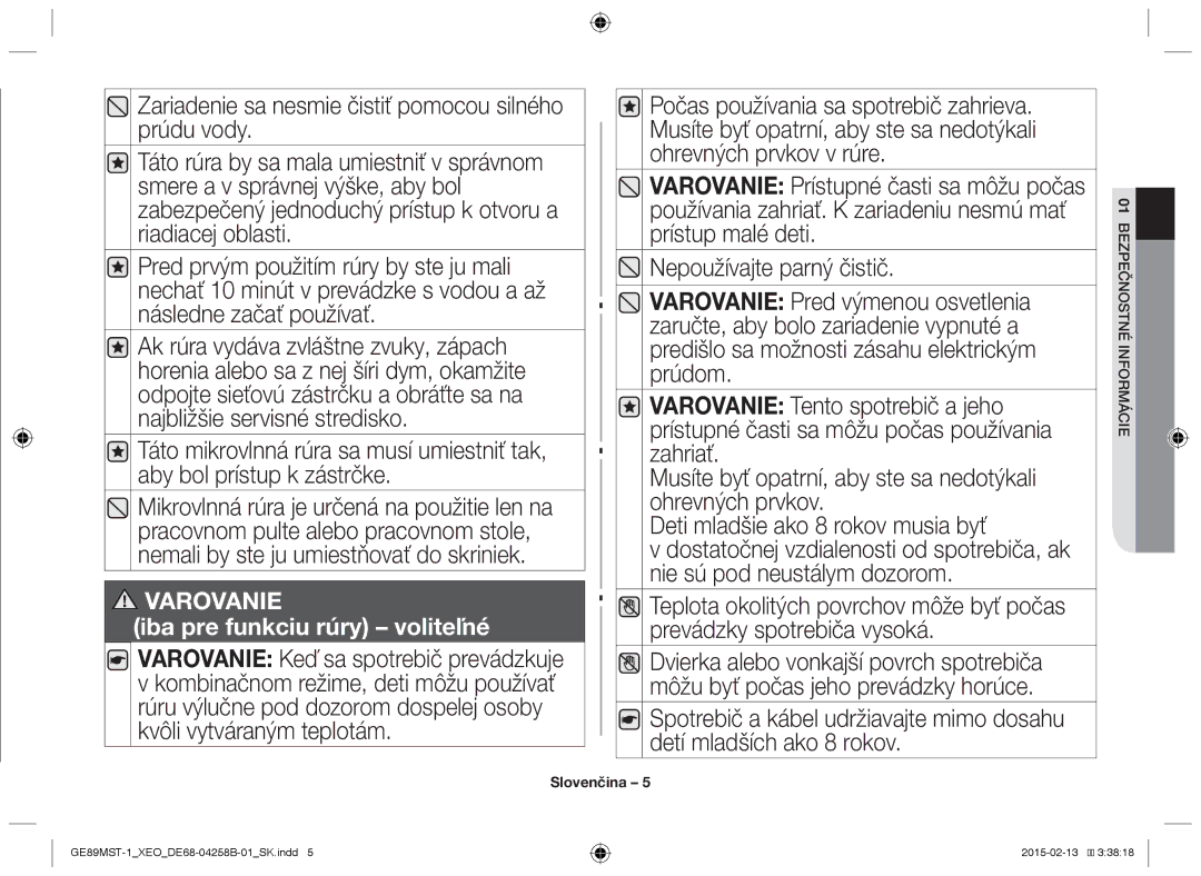 Samsung GE89MST-1/XEG manual Iba pre funkciu rúry voliteľné 