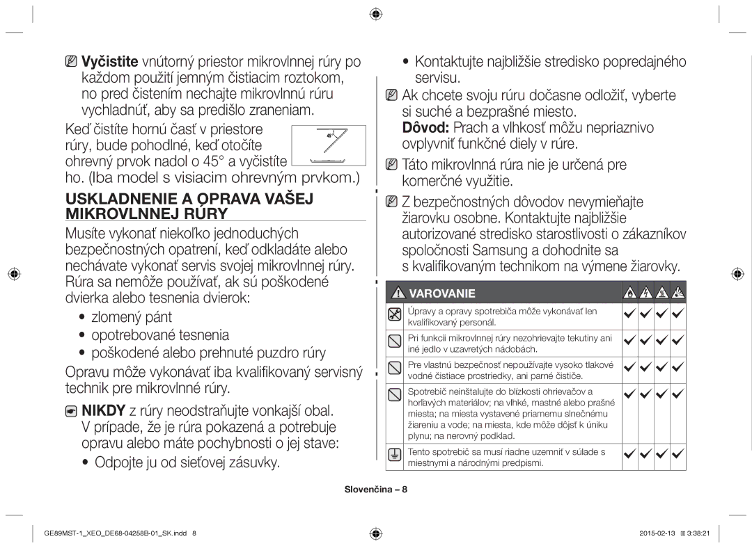 Samsung GE89MST-1/XEG manual Uskladnenie a oprava vašej, Mikrovlnnej rúry 