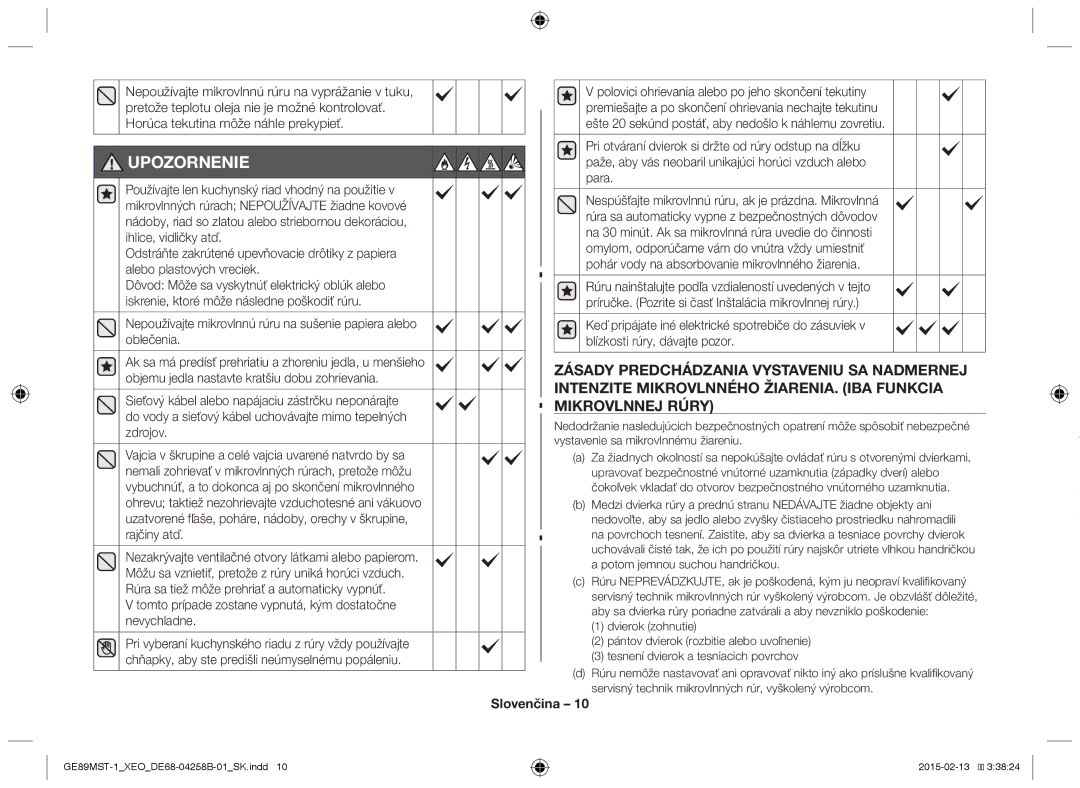 Samsung GE89MST-1/XEG manual Upozornenie, Tomto prípade zostane vypnutá, kým dostatočne nevychladne 