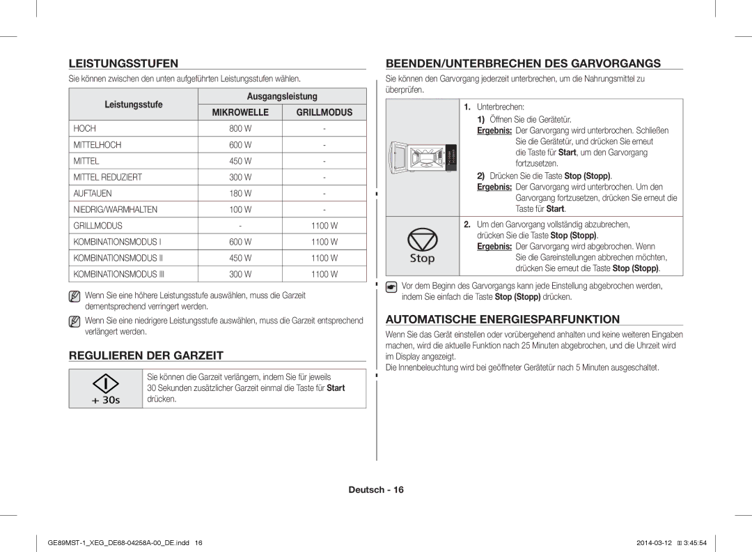 Samsung GE89MST-1/XEG manual Leistungsstufen, Regulieren DER Garzeit, BEENDEN/UNTERBRECHEN DES Garvorgangs 