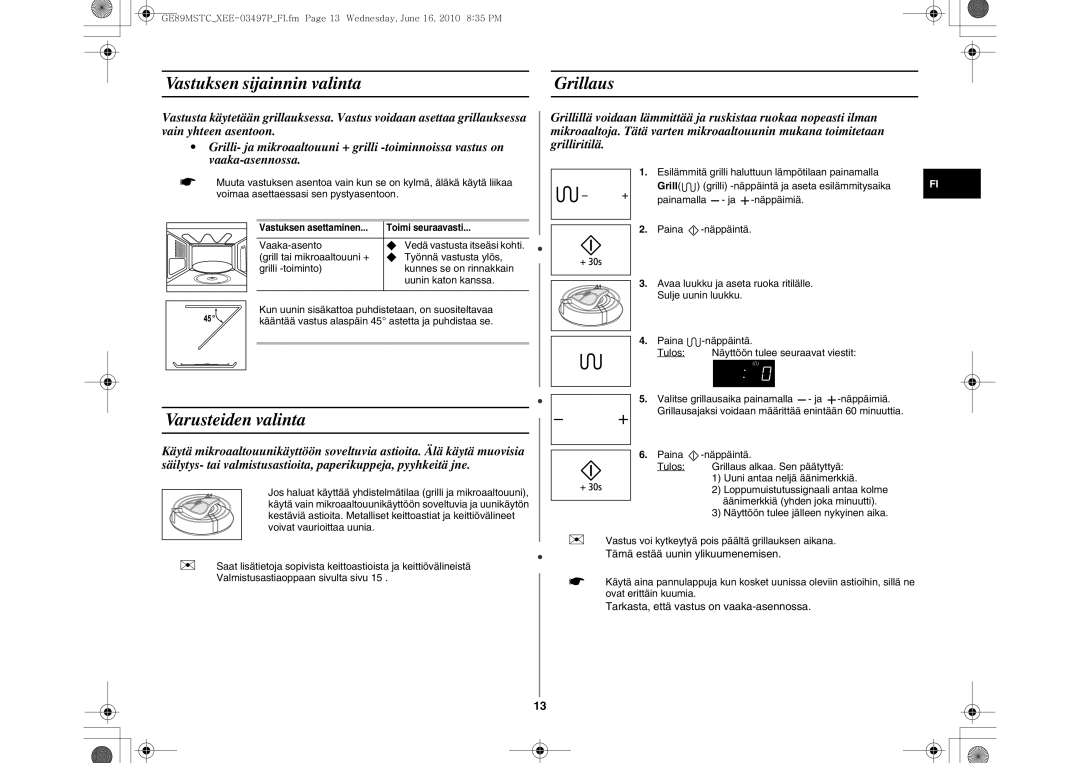 Samsung GE89MSTC/XEE manual Vastuksen sijainnin valinta Grillaus, Varusteiden valinta 