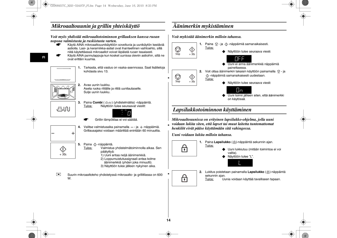 Samsung GE89MSTC/XEE manual Lapsilukkotoiminnon käyttäminen, Uuni voidaan lukita milloin tahansa 