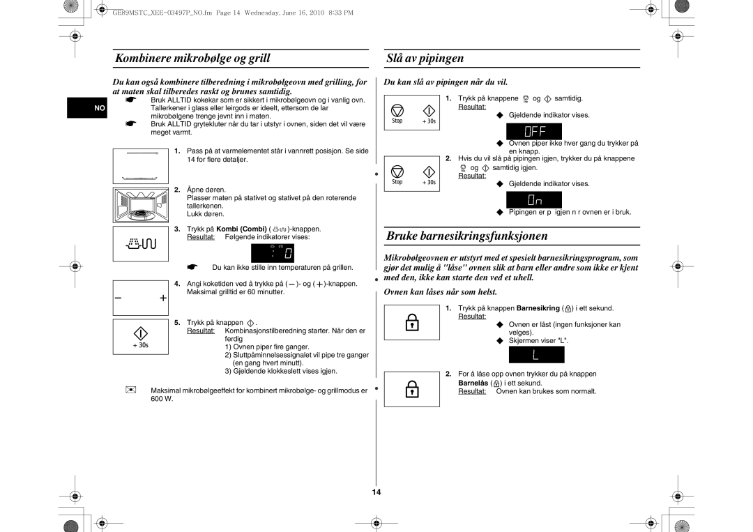 Samsung GE89MSTC/XEE manual Kombinere mikrobølge og grill Slå av pipingen, Bruke barnesikringsfunksjonen 