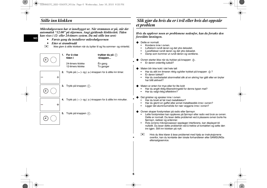 Samsung GE89MSTC/XEE manual Stille inn klokken, Første gang du installerer mikrobølgeovnen, Etter et strømbrudd 