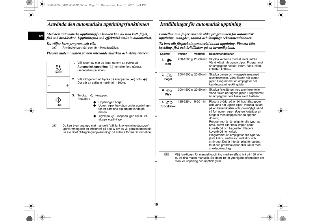 Samsung GE89MSTC/XEE manual Inställningar för automatisk upptining, Du väljer bara program och vikt 