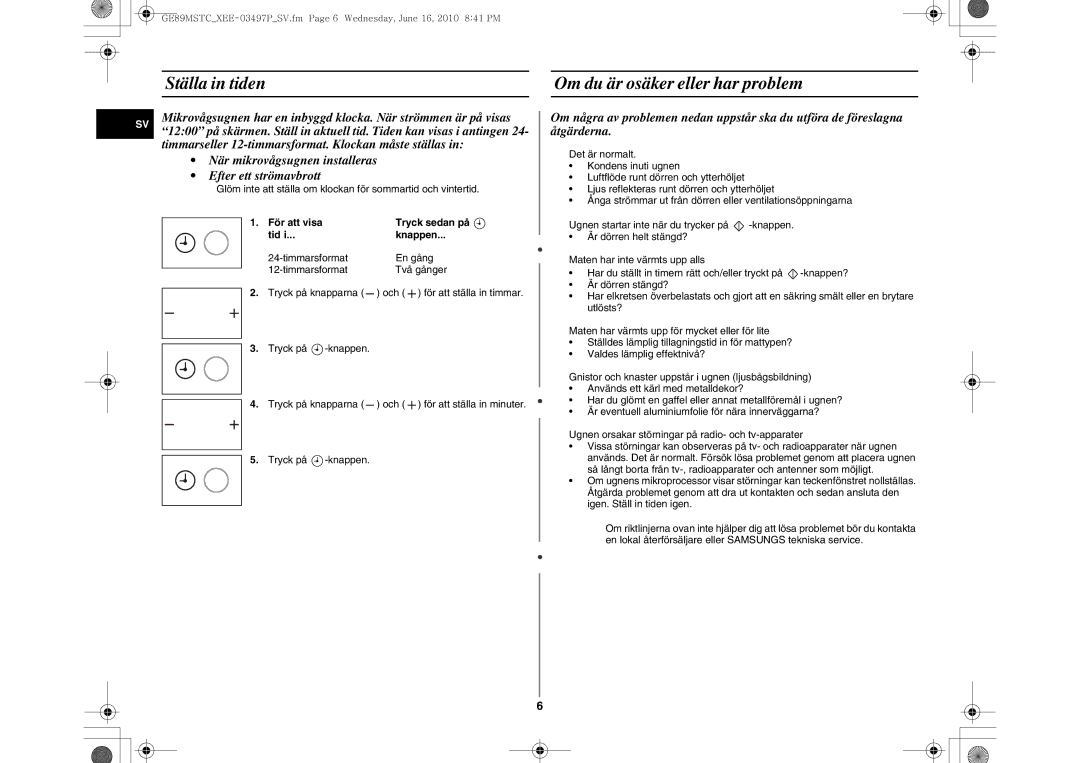 Samsung GE89MSTC/XEE manual Ställa in tiden Om du är osäker eller har problem, Och 