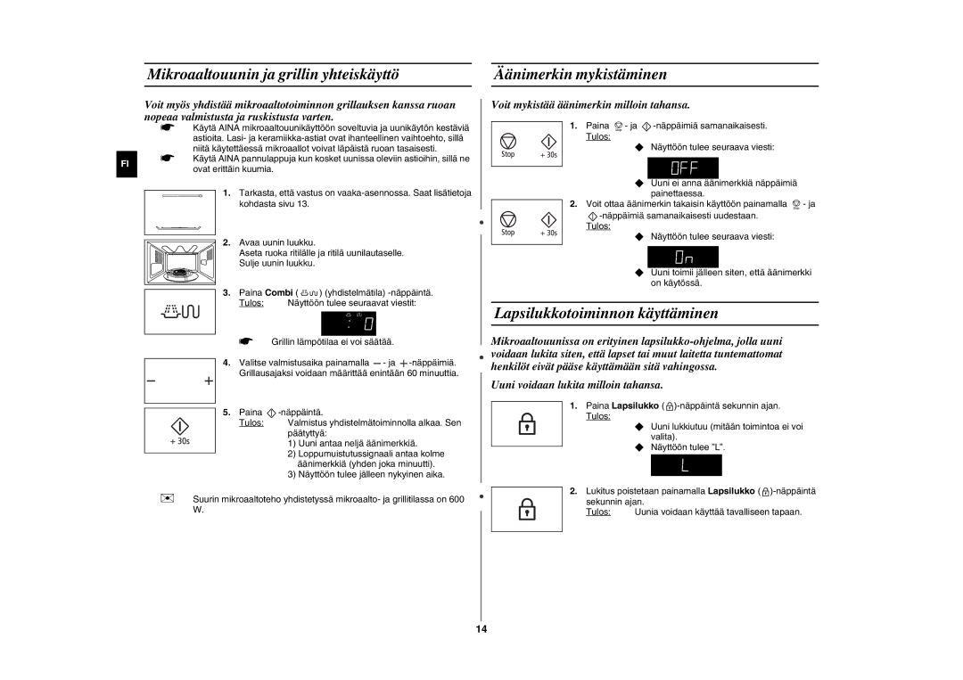 Samsung GE89MSTC/XEE manual Lapsilukkotoiminnon käyttäminen, Uuni voidaan lukita milloin tahansa 