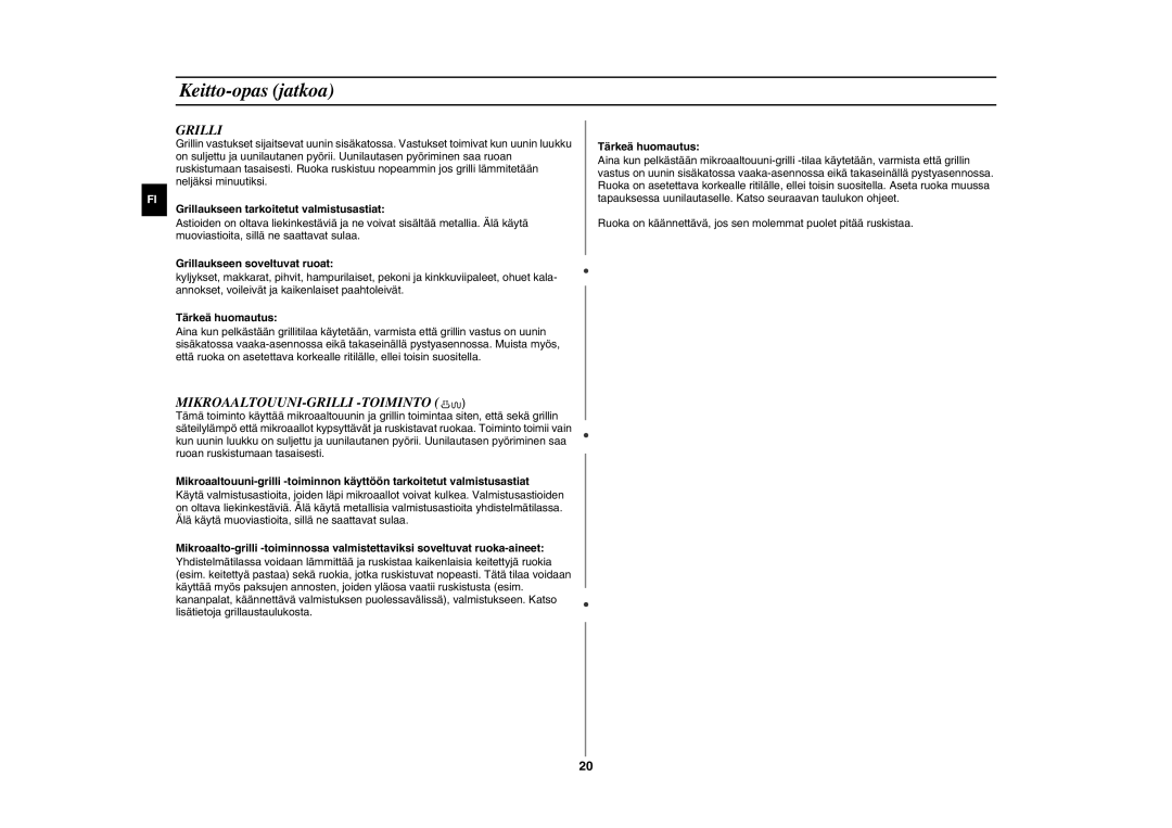 Samsung GE89MSTC/XEE manual Mikroaaltouuni-Grilli -Toiminto, Grillaukseen tarkoitetut valmistusastiat, Tärkeä huomautus 