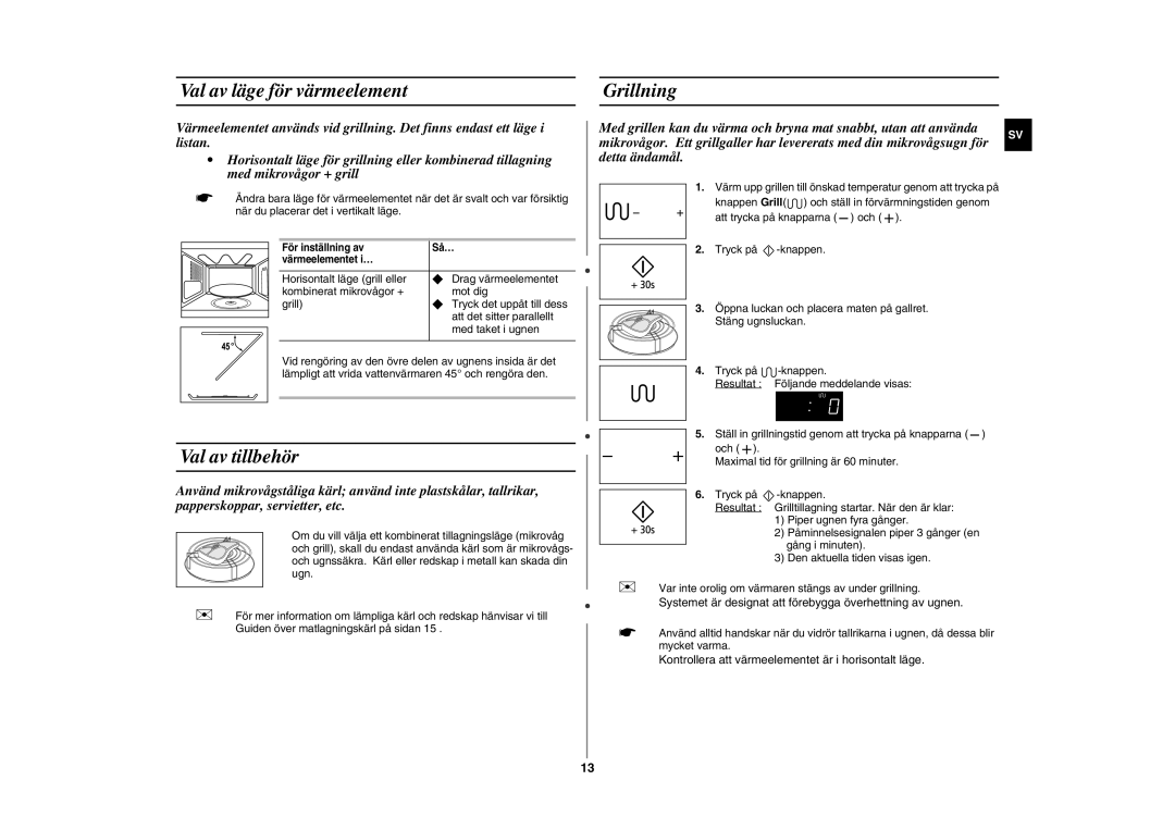 Samsung GE89MSTC/XEE manual Val av läge för värmeelement, Val av tillbehör, Grillning 