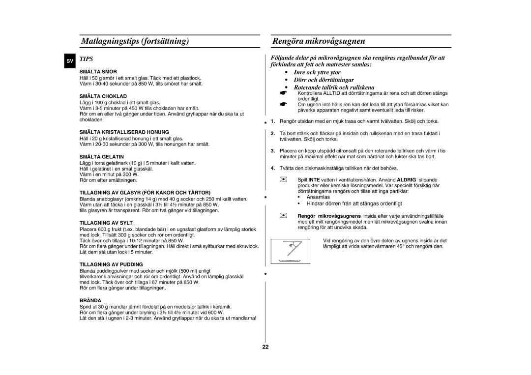 Samsung GE89MSTC/XEE manual Matlagningstips fortsättning Rengöra mikrovågsugnen, Tips 