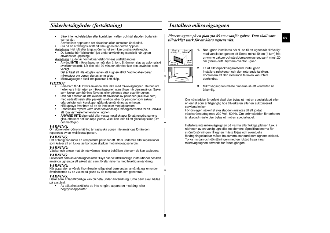 Samsung GE89MSTC/XEE manual Säkerhetsåtgärder fortsättning, Installera mikrovågsugnen, Viktigt, Varning 