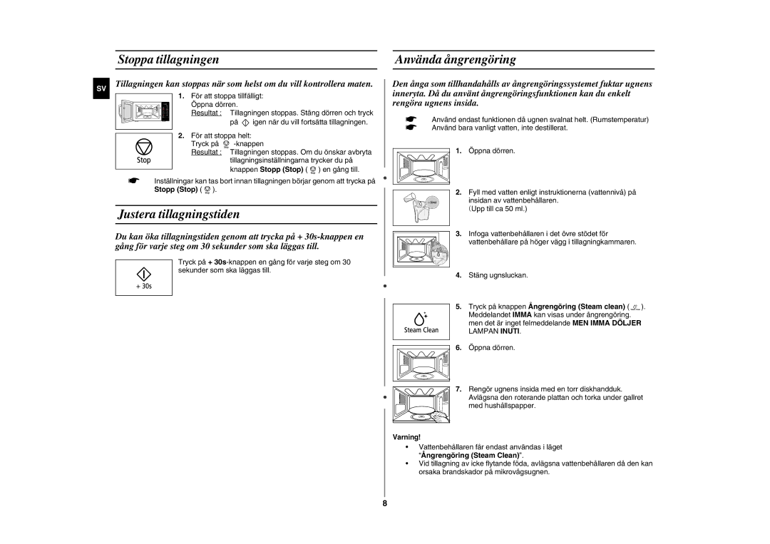 Samsung GE89MSTC/XEE manual Stoppa tillagningen, Justera tillagningstiden, Använda ångrengöring 