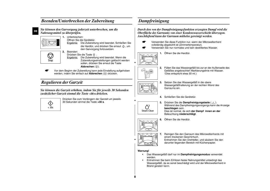 Samsung GE89MST/XEG manual Beenden/Unterbrechen der Zubereitung, Regulieren der Garzeit, Dampfreinigung, Abbrechen, Warnung 