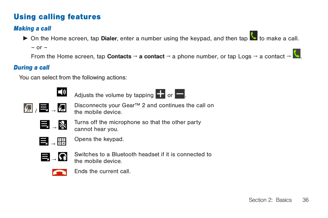 Samsung SMA380, GEN, 40914, BN66 user manual Using calling features, Making a call, During a call 