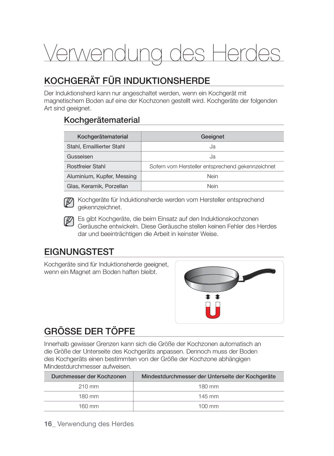 Samsung GF3C4T206/XEG manual Verwendung des Herdes, Kochgerät für Induktionsherde, Eignungstest, GröSSe der Töpfe 