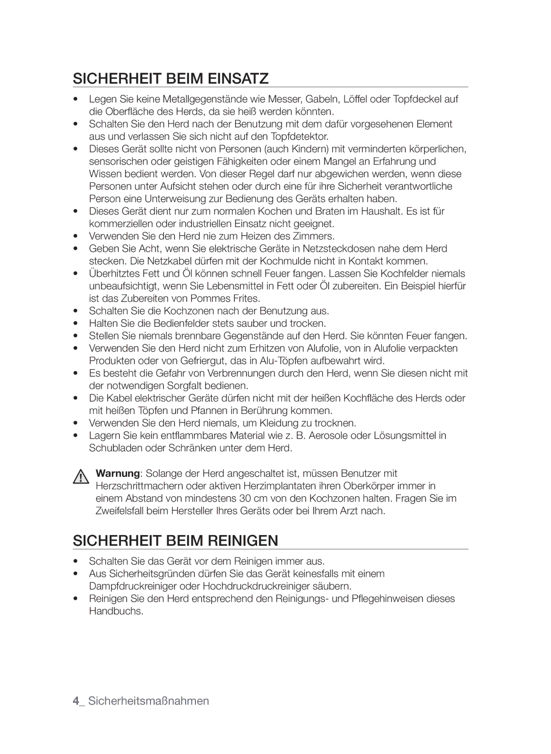 Samsung GF3C4T206/XEG Sicherheit beim Einsatz, Sicherheit beim Reinigen, Schalten Sie das Gerät vor dem Reinigen immer aus 