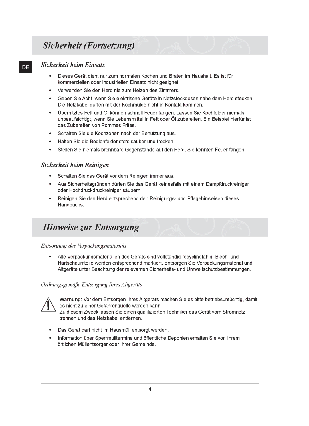 Samsung GF3N3T002/XEG manual Hinweise zur Entsorgung, Sicherheit beim Einsatz, Sicherheit beim Reinigen 