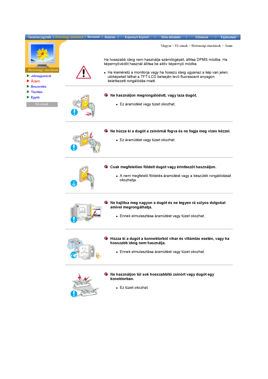 Samsung GG15ESAN/EDC, GH15ESAN/EDC, GH15ESAS/EDC, GG15ESAS/EDC manual Áram, Ne használjon megrongálódott, vagy laza dugót 