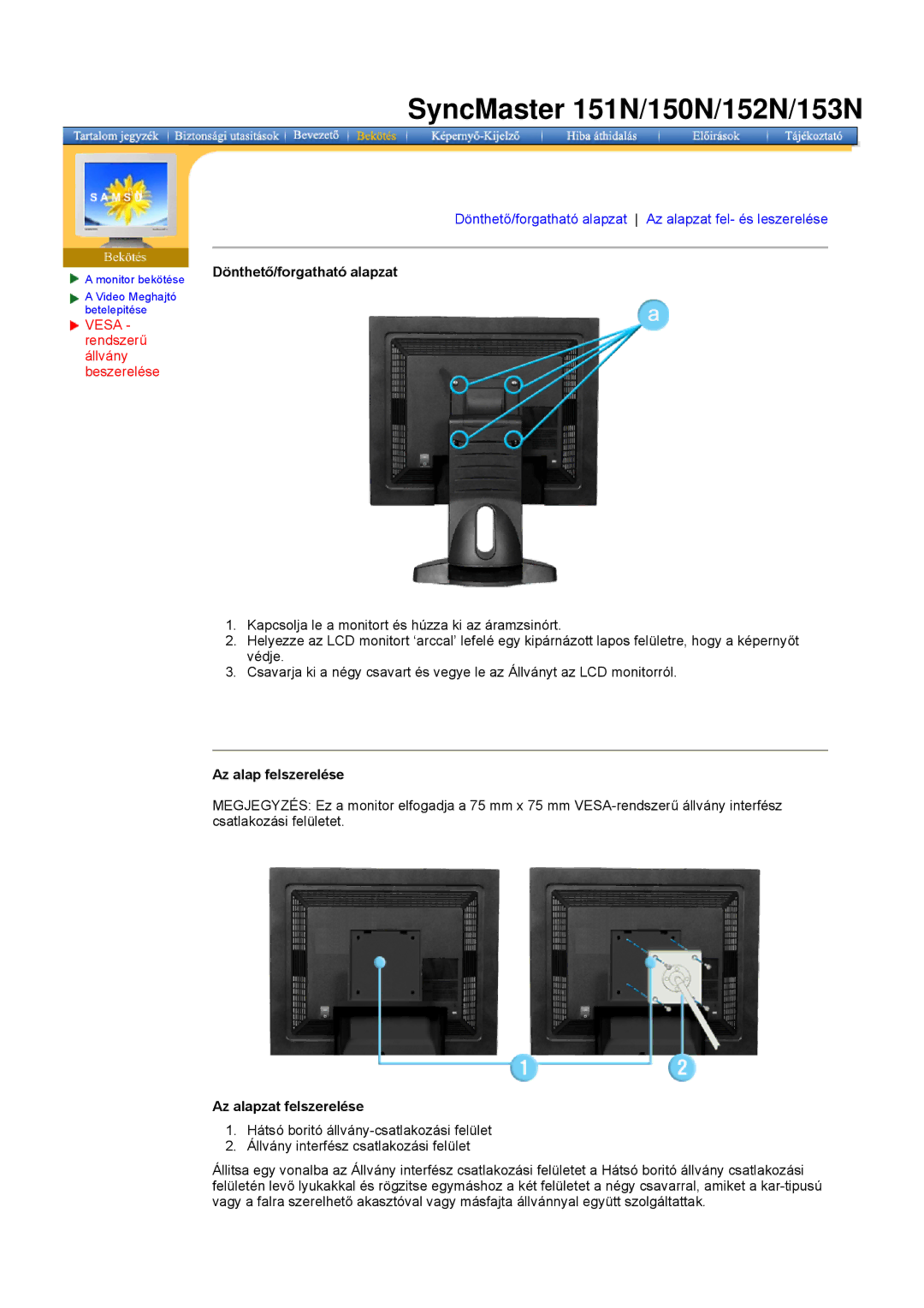 Samsung GH15LSAS/EDC, GG15ESAN/EDC, GH15ESAN/EDC, GH15HSSN/EDC, GH15MSSS/EDC Az alap felszerelése, Az alapzat felszerelése 