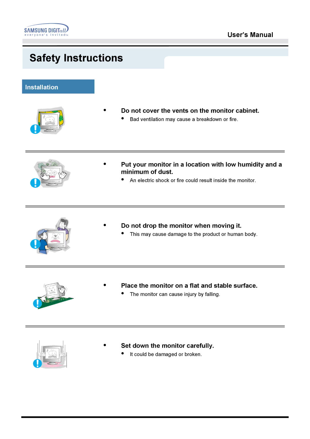 Samsung GH15HSSN/EDC Installation, Do not cover the vents on the monitor cabinet, Do not drop the monitor when moving it 