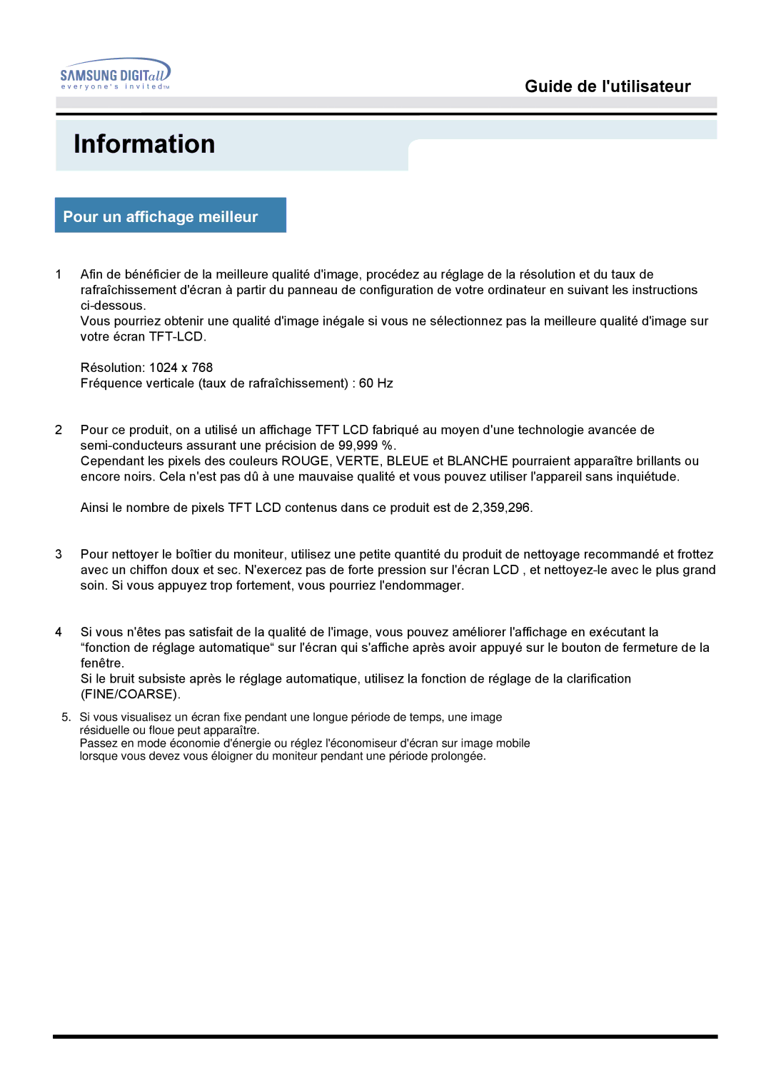 Samsung GG15MSSS/EDC, GH15MSSS/EDC, GH15LSSN/EDC, GH15LSAB/EDC, GH15MSSB/EDC, GG15MSSB/EDC, GH15LSAS Pour un affichage meilleur 