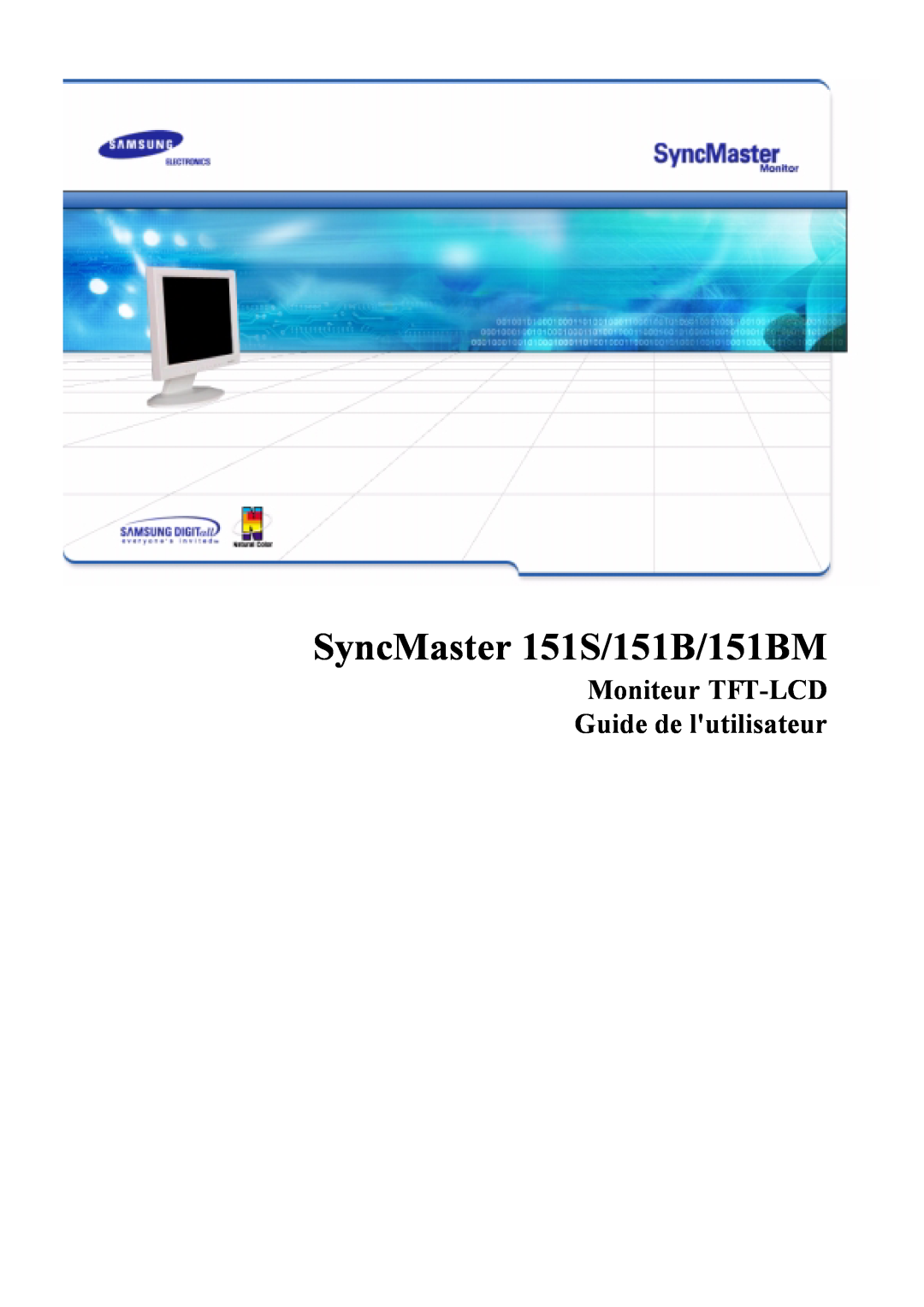 Samsung GH15MSSB/EDC, GH15MSSS/EDC, GG15MSSB/EDC manual SyncMaster 151S/151B/151BM, Moniteur TFT-LCD Guide de lutilisateur 