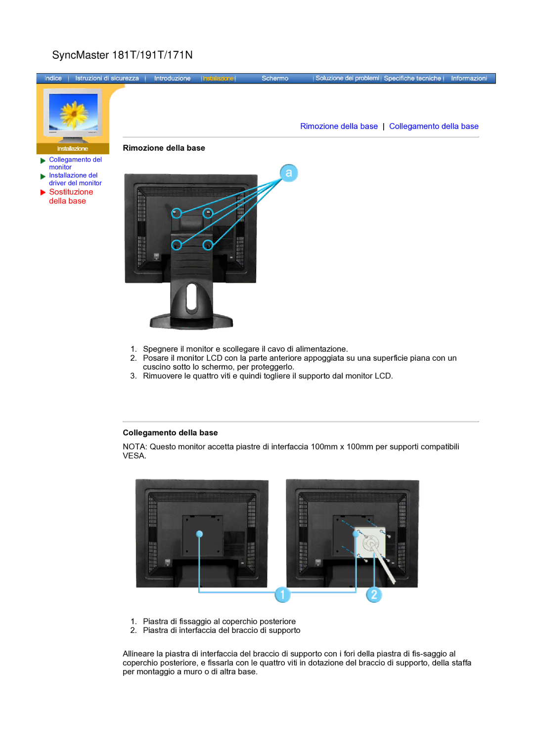 Samsung GH17ASAS/EDC SyncMaster 181T/191T/171N, Rimozione della base, Sostituzione della base, Collegamento della base 