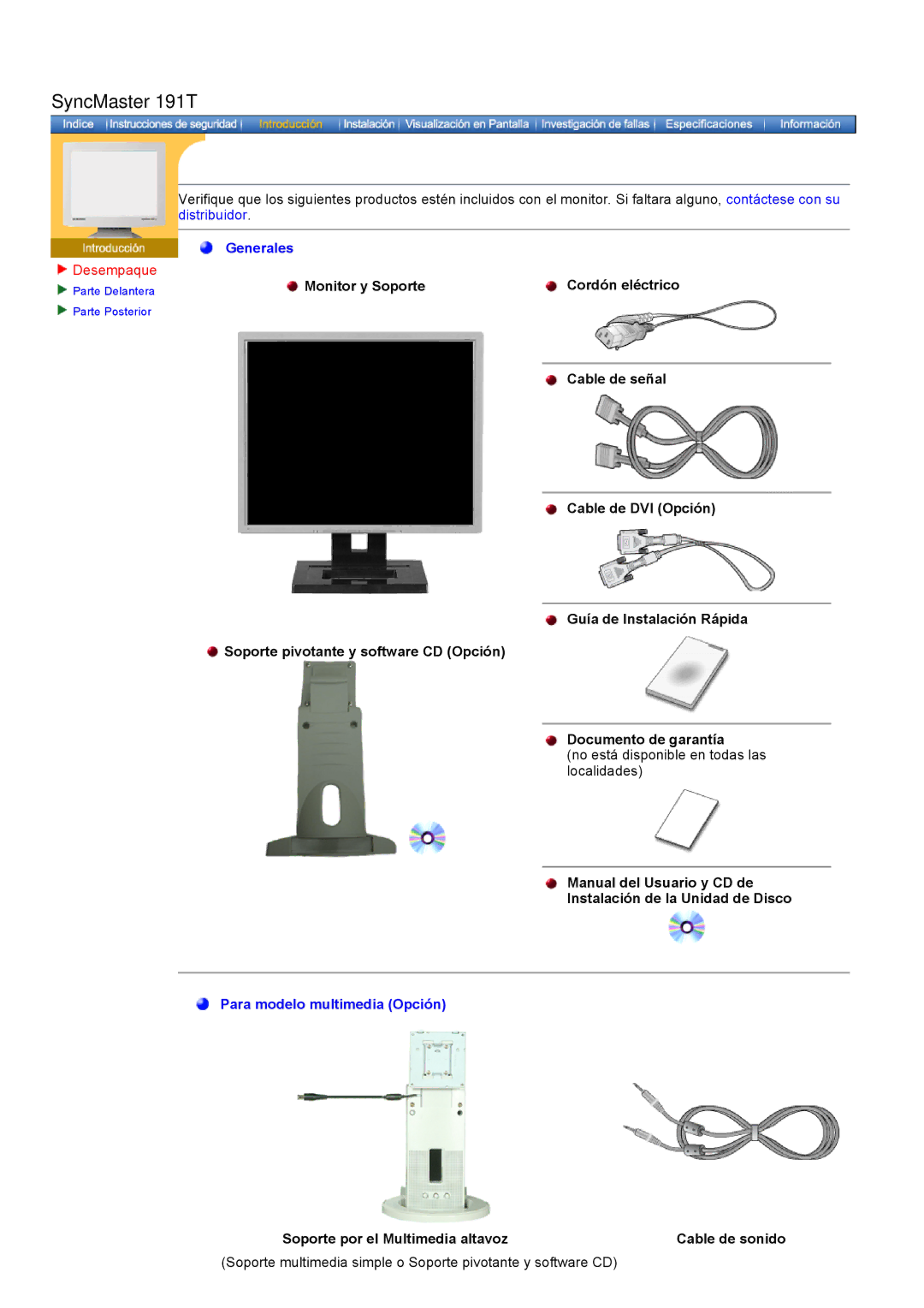 Samsung GH17ASAS/EDC, GH17ASPS/EDC, GH17ASAB/EDC manual SyncMaster 191T, Soporte por el Multimedia altavoz Cable de sonido 