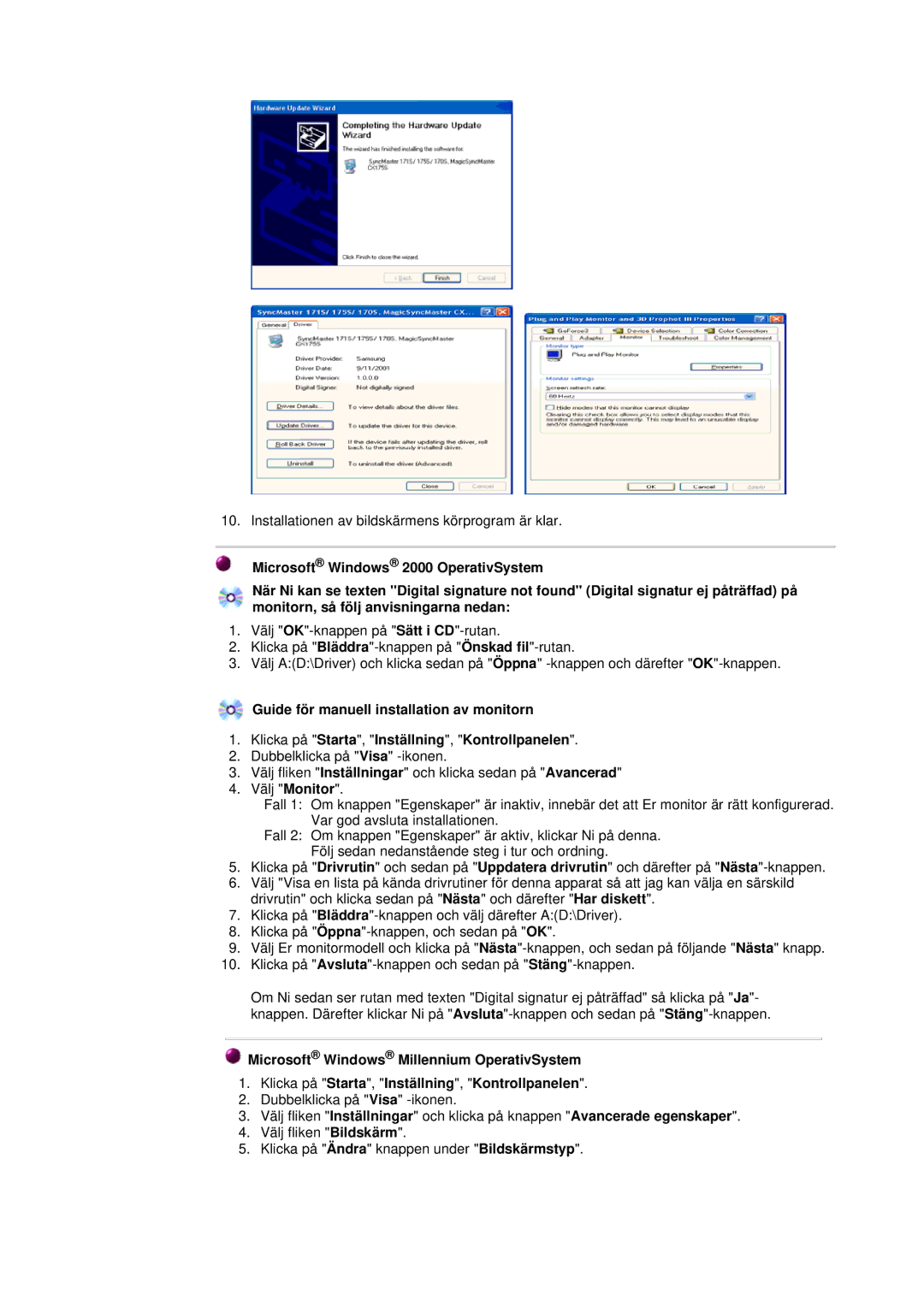 Samsung GH17ASAS/EDC, GH17ASPS/EDC, GH17ASPB/EDC, GH17ASAB/EDC manual Installationen av bildskärmens körprogram är klar 