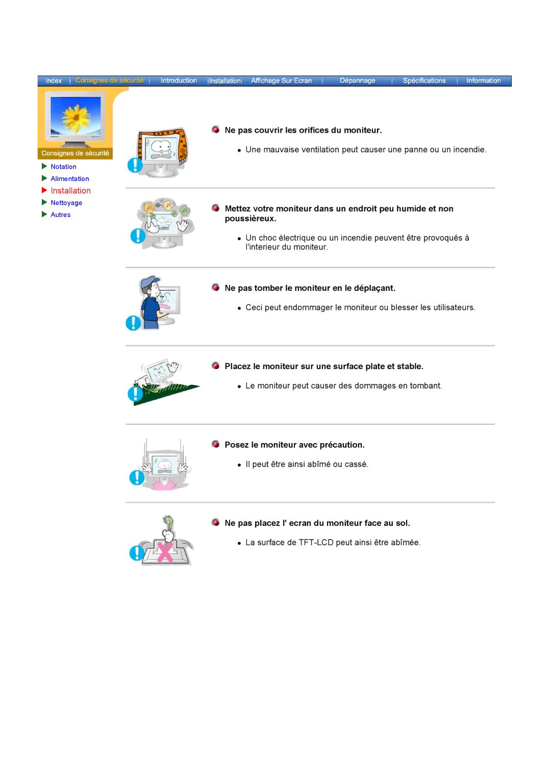 Samsung GH17ASPB/EDC, GH17ASPS/EDC manual Ne pas couvrir les orifices du moniteur, Ne pas tomber le moniteur en le déplaçant 