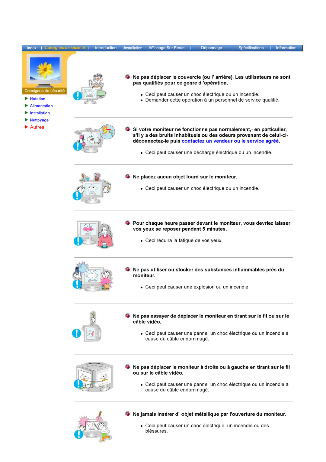 Samsung GH17ASAB/EDC, GH17ASPS/EDC, GH17ASPB/EDC, GH17ASAS/EDC manual Autres, Ne placez aucun objet lourd sur le moniteur 