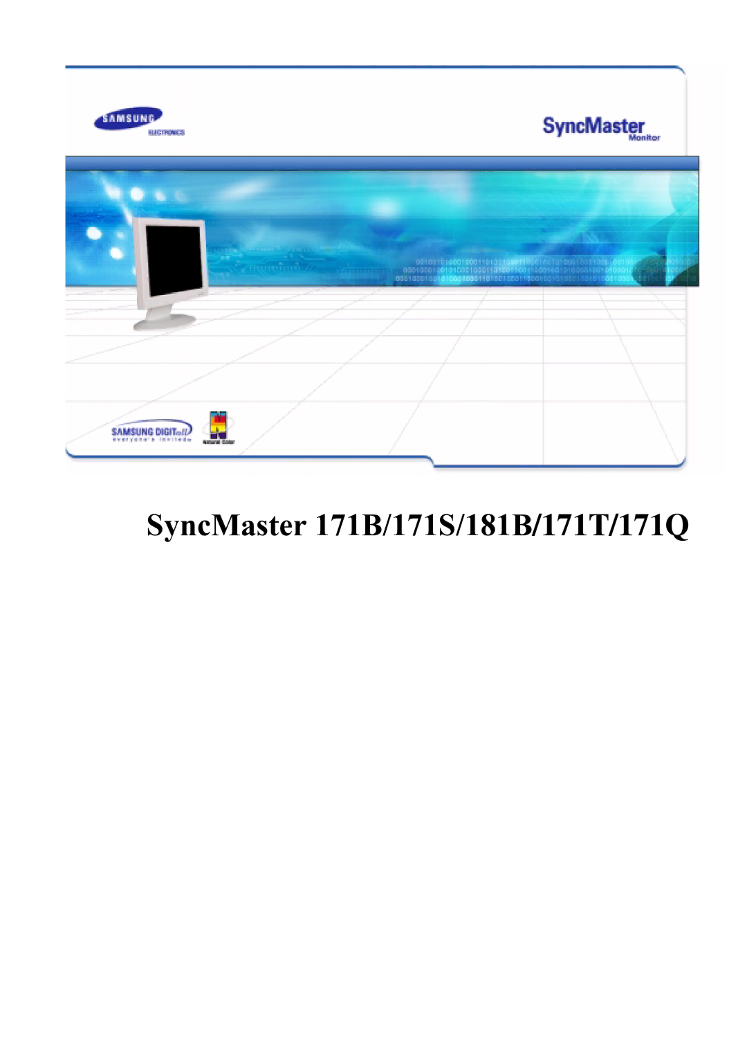 Samsung GH17BSPNV/EDC manual SyncMaster 171B/171S/181B/171T/171Q 