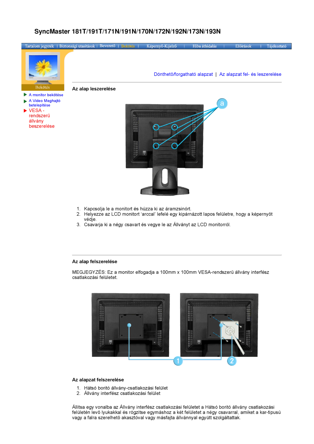 Samsung GH17LSSN/EDC SyncMaster 181T/191T/171N/191N/170N/172N/192N/173N/193N, Az alap leszerelése, Az alap felszerelése 