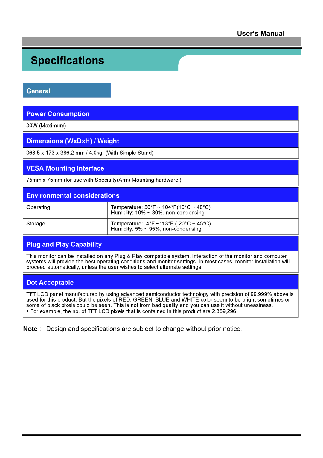 Samsung GH15LUSN/XSJ manual General Power Consumption, Dimensions WxDxH / Weight, Vesa Mounting Interface, Dot Acceptable 