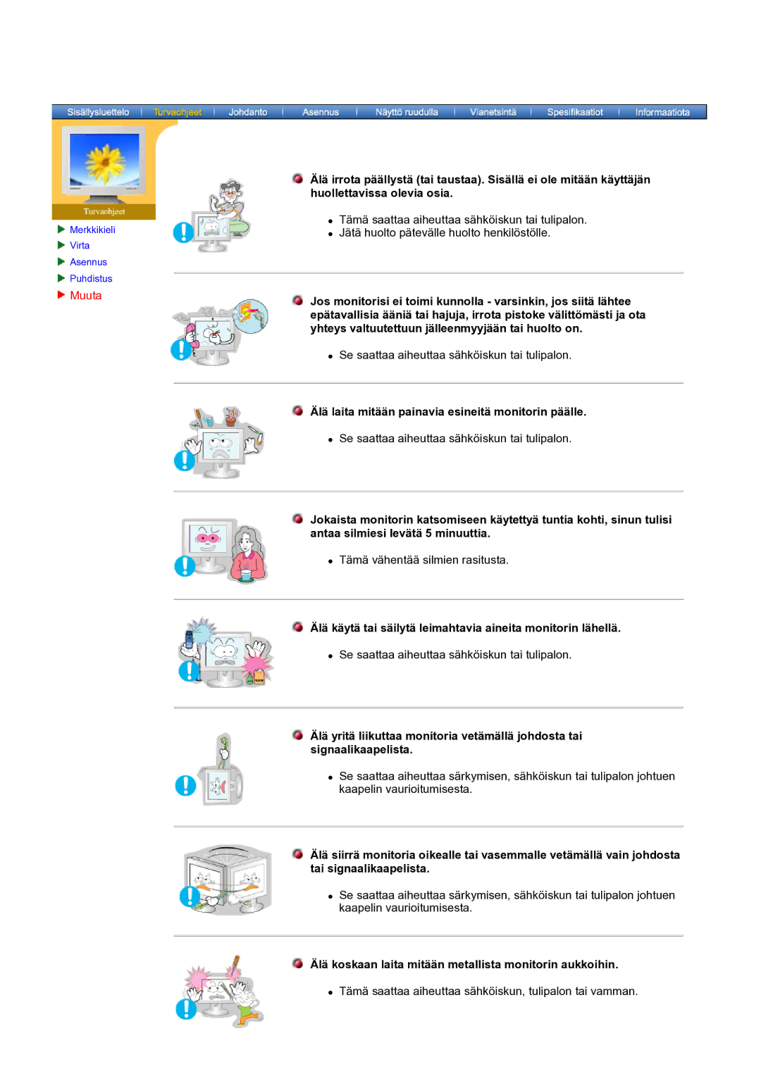 Samsung GH19AWBN/EDC manual Muuta, Älä laita mitään painavia esineitä monitorin päälle 