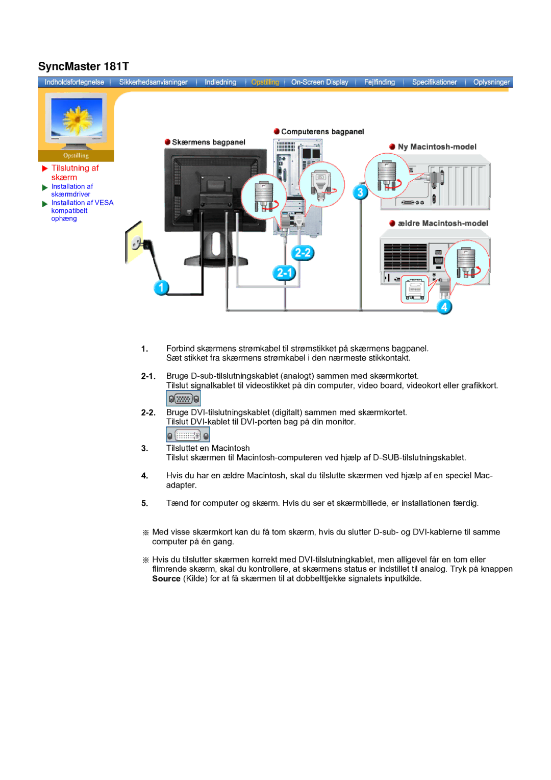 Samsung GH19AWBN/EDC manual SyncMaster 181T, Tilslutning af skærm 