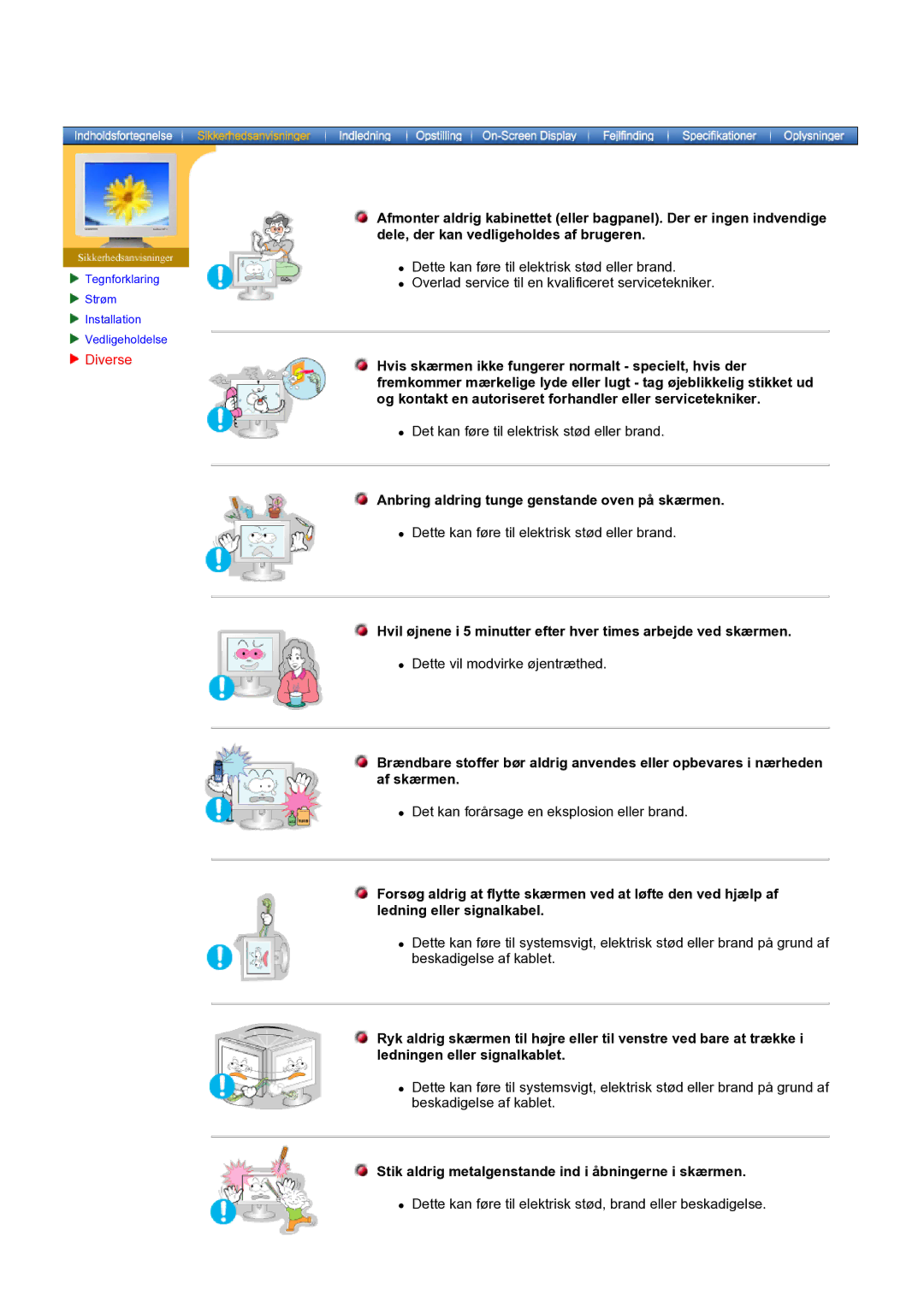 Samsung GH19AWBN/EDC manual Diverse, Anbring aldring tunge genstande oven på skærmen 