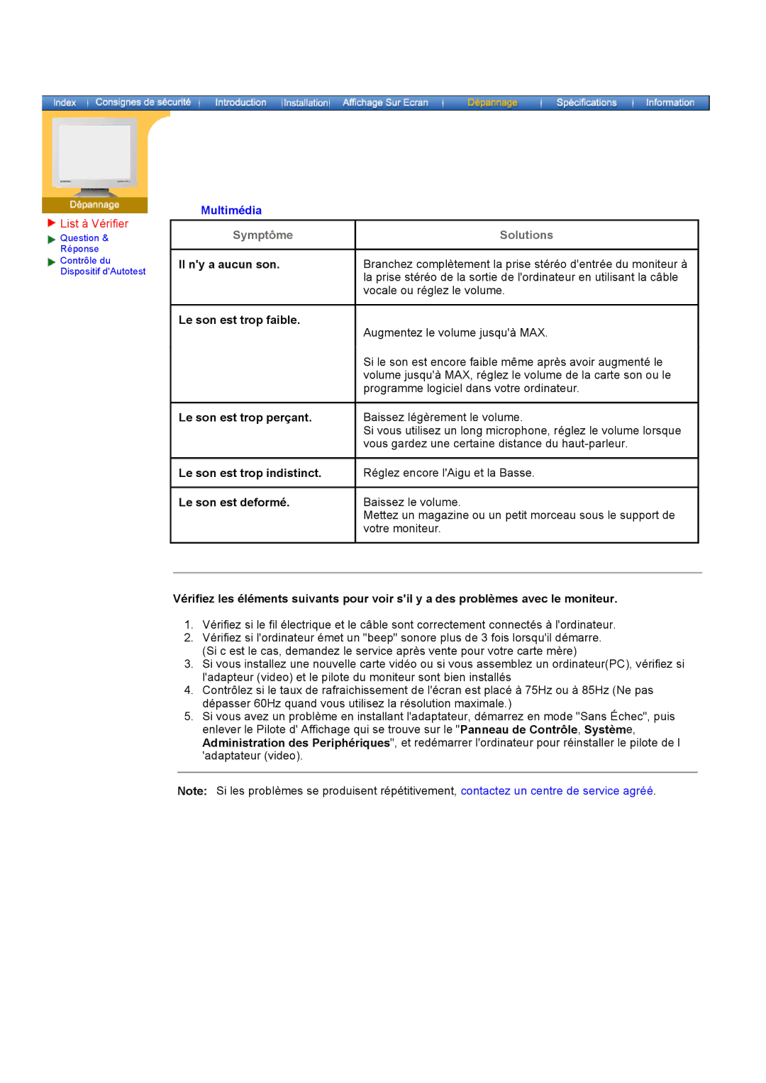 Samsung GH17ESSSZ/EDC manual Il ny a aucun son, Le son est trop faible, Le son est trop perçant, Le son est trop indistinct 