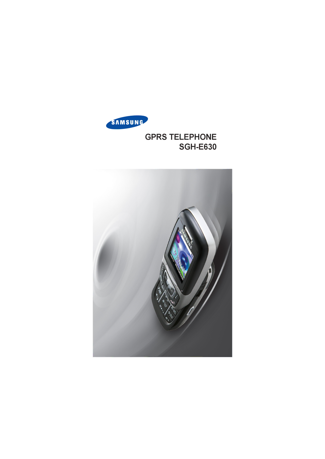 Samsung GH68-06534A manual Gprs Telephone SGH-E630 