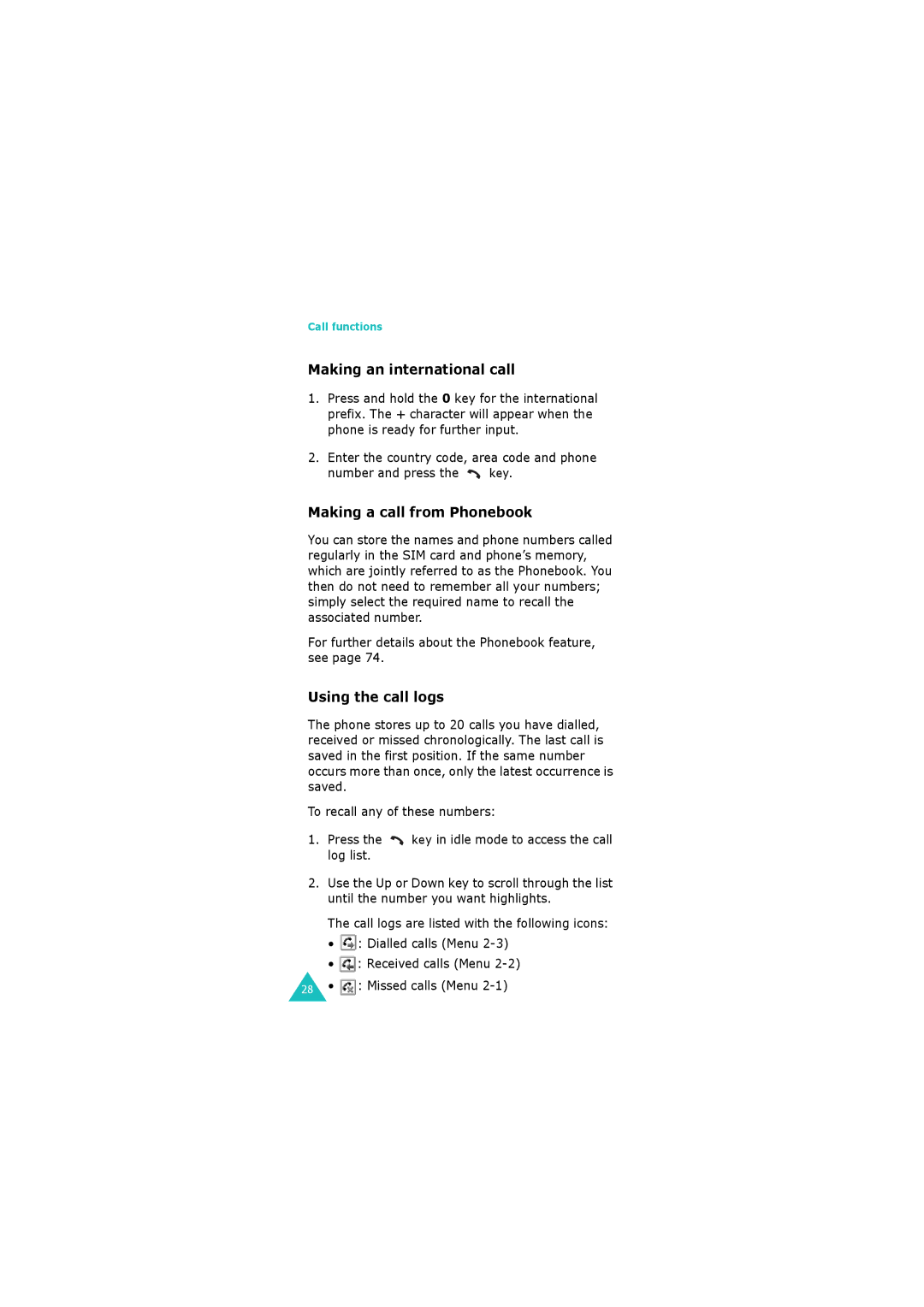 Samsung GH68-06534A manual Making an international call, Making a call from Phonebook, Using the call logs 