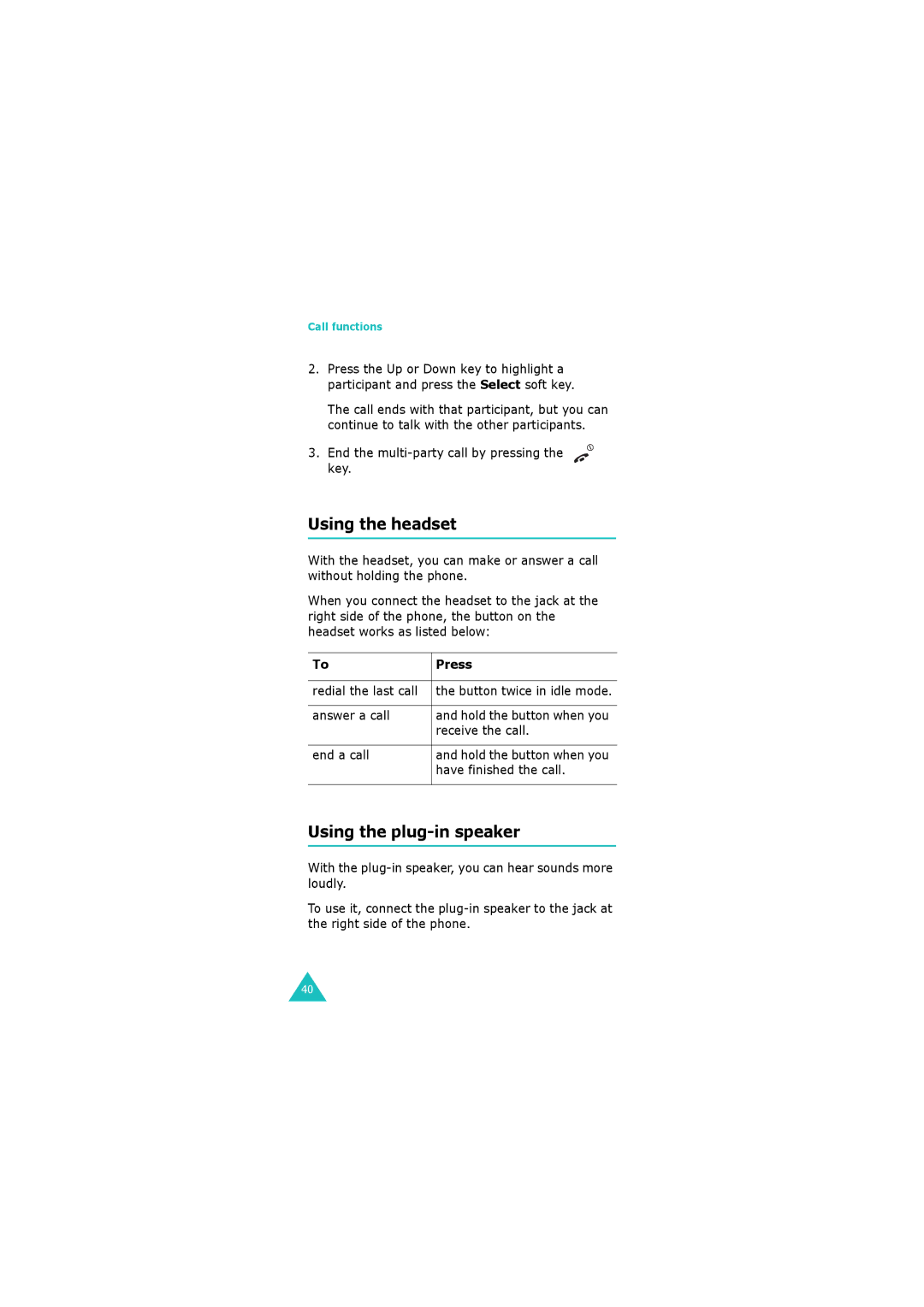 Samsung GH68-06534A manual Using the headset, Using the plug-in speaker 